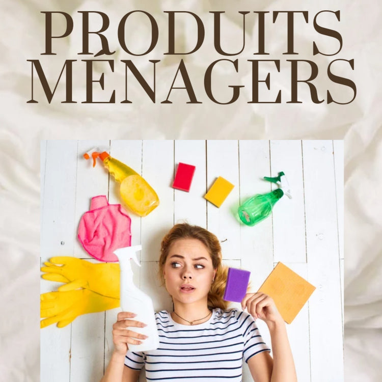 PRODUITS MENAGERS
